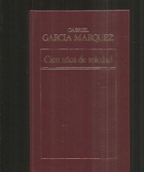 Cover Art for 9788475300351, Cien años de soledad by Gabriel Garcia Marquez