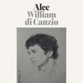 Cover Art for 9781250804525, Alec by William di Canzio