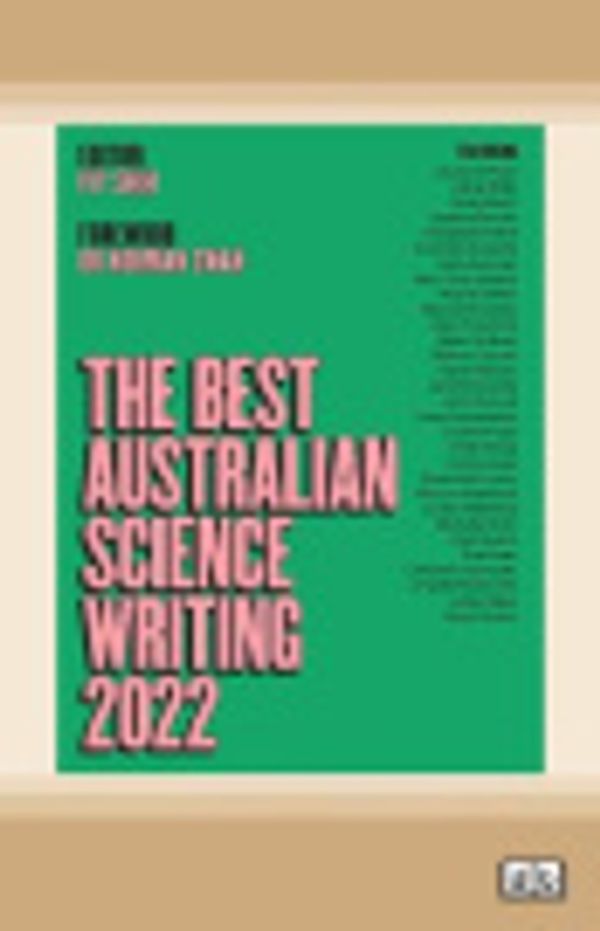 Cover Art for 9781038721426, The Best Australian Science Writing 2022 by Ivy Shih