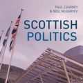 Cover Art for 9780230390478, Scottish Politics by Cairney, Paul, McGarvey, Neil