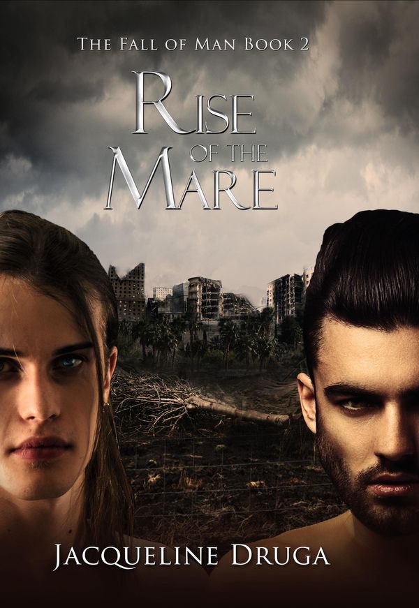Cover Art for 9781618686800, Rise of the Mare (Fall of Man Book 2) by Jacqueline Druga