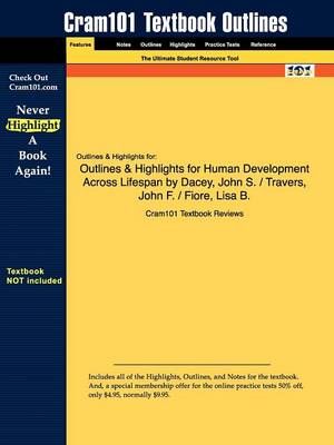 Cover Art for 9781616542856, Outlines & Highlights for Human Development Across Lifespan by Cram101 Textbook Reviews