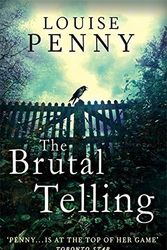 Cover Art for B017MYER0U, The Brutal Telling (Chief Inspector Gamache) by Louise Penny (2011-06-02) by Louise Penny