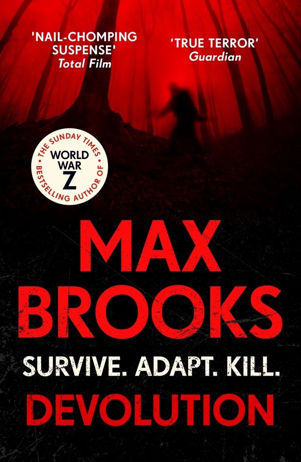 Cover Art for 9781529101423, Devolution: From the bestselling author of World War Z by Max Brooks