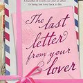 Cover Art for 9780340961629, The Last Letter from Your Lover by Jojo Moyes