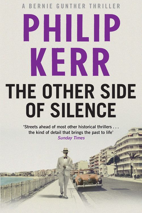 Cover Art for 9781784295141, The Other Side of Silence by Philip Kerr