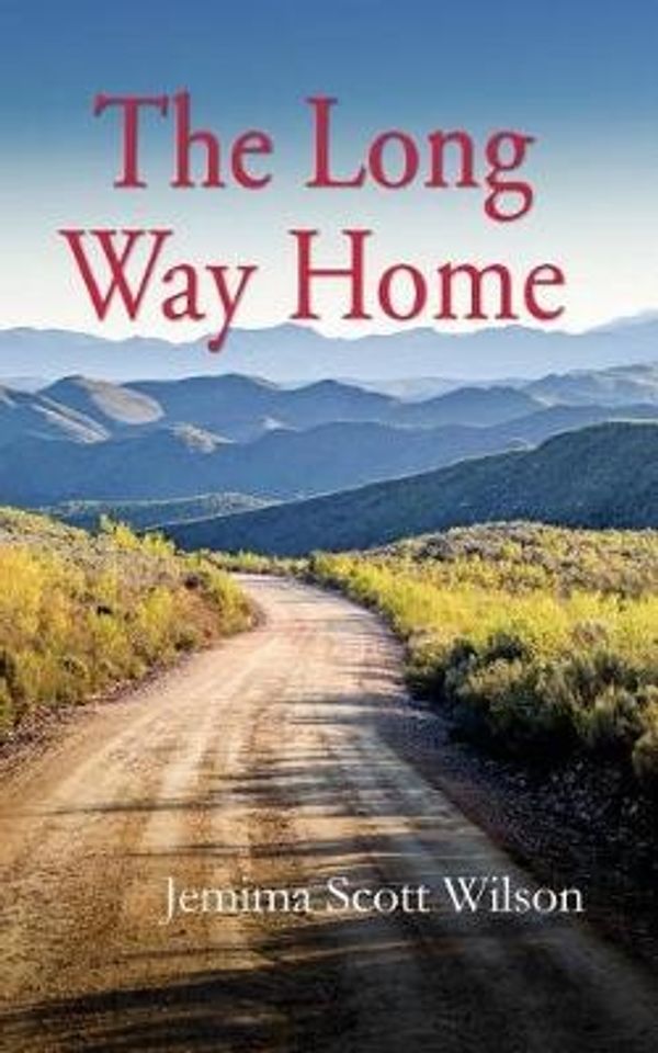 Cover Art for 9781547091911, The Long Way Home by Jemima Scott Wilson