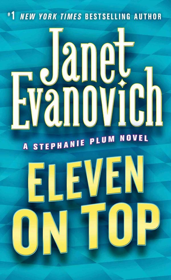 Cover Art for 9780312985349, Eleven on Top by Janet Evanovich