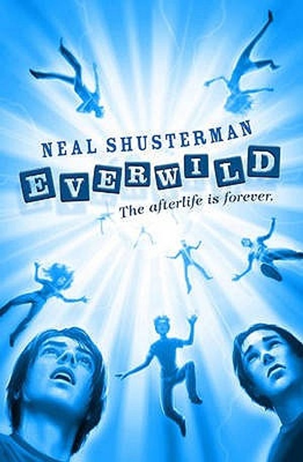 Cover Art for 9781847387325, Everwild by Neal Shusterman
