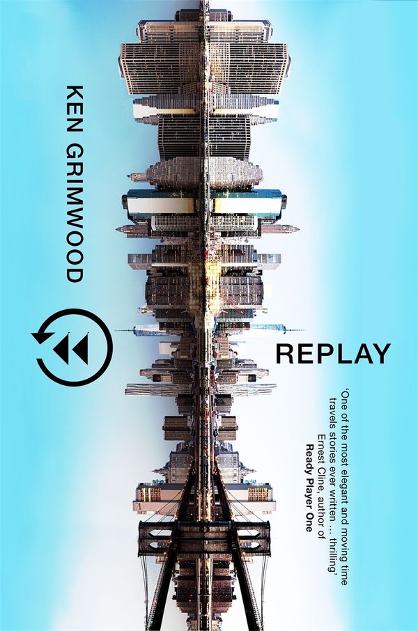 Cover Art for 9781473226395, Replay by Ken Grimwood