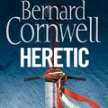 Cover Art for 9780007338801, Heretic (The Grail Quest, Book 3) by Bernard Cornwell