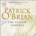 Cover Art for 9780006499640, The Yellow Admiral by Patrick O'Brian