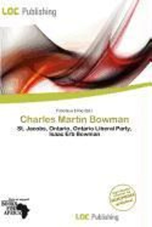 Cover Art for 9786200452764, Charles Martin Bowman by Unknown