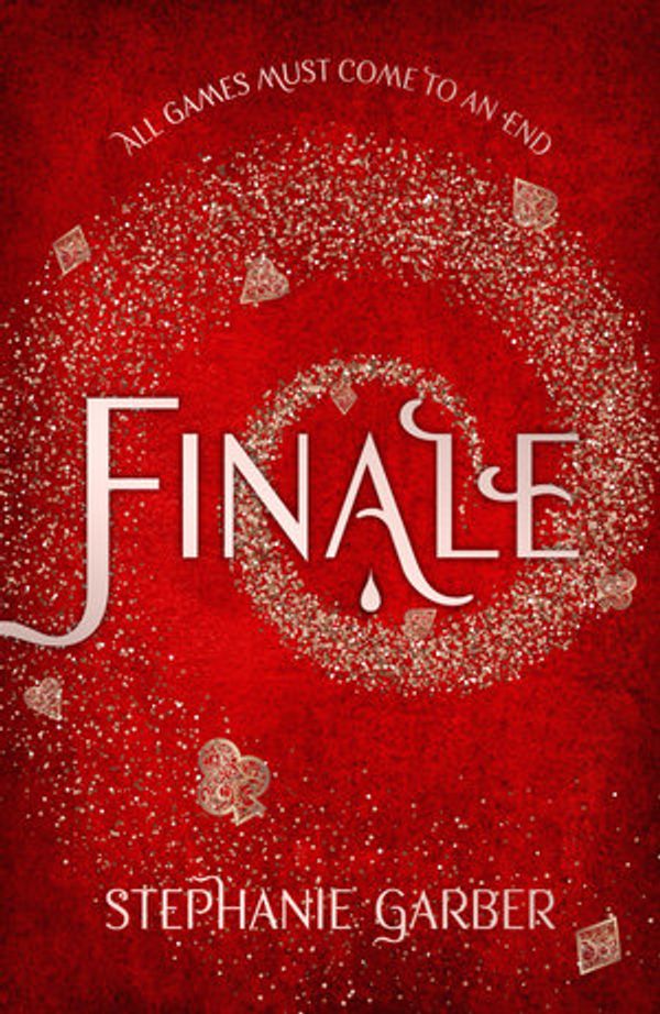 Cover Art for 9781473666801, Finale: Caraval Series Book 3 by Stephanie Garber