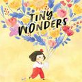 Cover Art for 9780702263477, Tiny Wonders by Sally Soweol Han