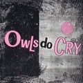 Cover Art for 9780807609569, Owls Do Cry by Janet Frame