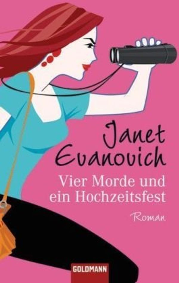 Cover Art for 9783442470518, Vier Morde und ein Hochzeitsfest: Roman by Janet Evanovich