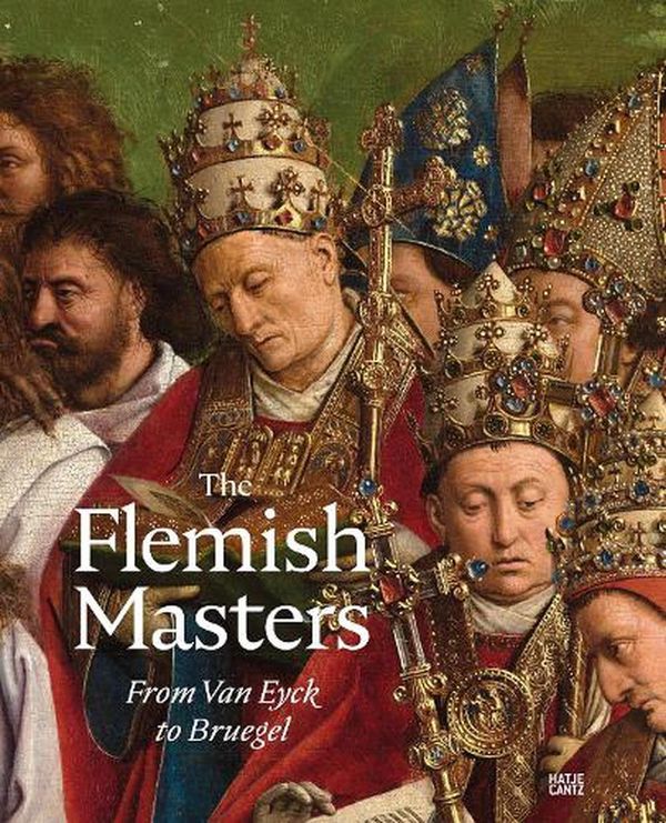 Cover Art for 9783775754149, The Flemish Masters by Matthias Depoorter