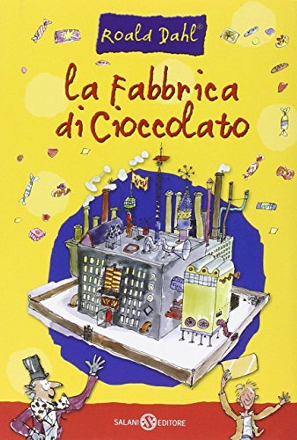 Cover Art for 9788867159185, La fabbrica di cioccolato by Roald Dahl