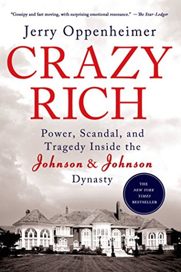 Cover Art for 9781250049087, Crazy Rich by Jerry Oppenheimer