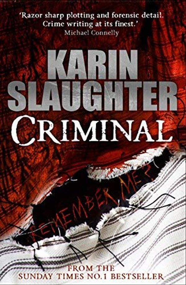 Cover Art for B00CB5R7GW, Criminal (Will Trent / Atlanta Series) of Slaughter, Karin on 05 July 2012 by Karin Slaughter