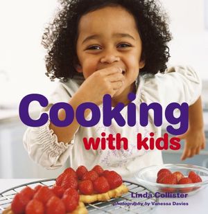 Cover Art for 9781845974893, Cooking with Kids by Linda Collister