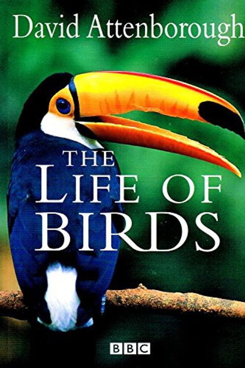 Cover Art for 9780563387923, The Life of Birds by David Attenborough