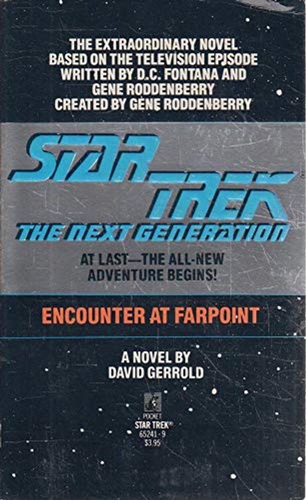 Cover Art for 9780671652418, Encounter at FarPoint (Star Trek, Next Generation) by David Gerrold