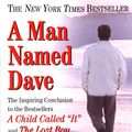 Cover Art for 9780452281905, A Man Named Dave by Dave Pelzer
