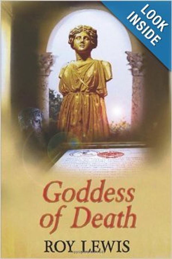 Cover Art for 9780373268672, Goddess of Death by Roy Lewis