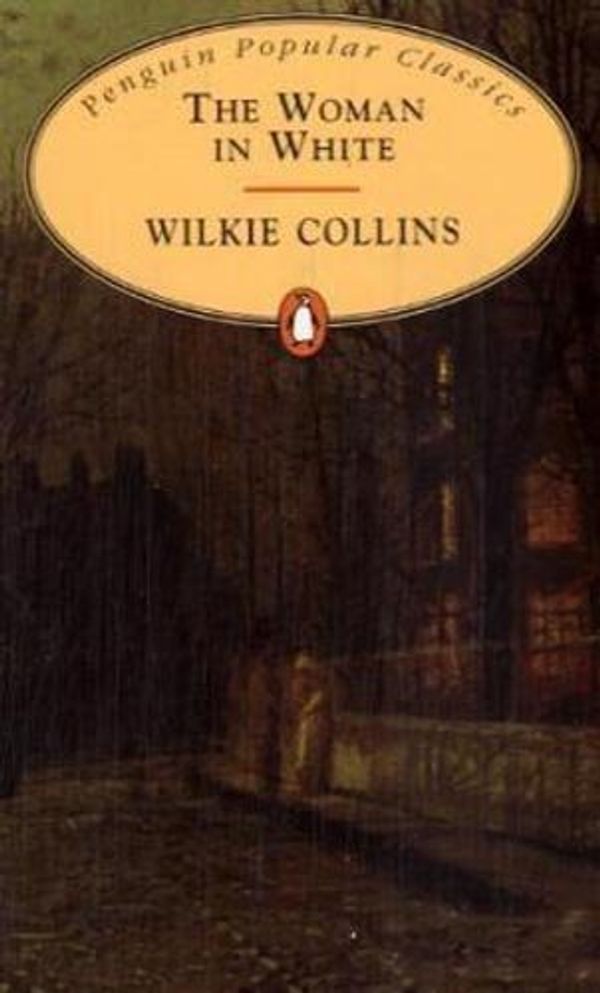 Cover Art for 9780140624304, The Woman in White by Wilkie Collins