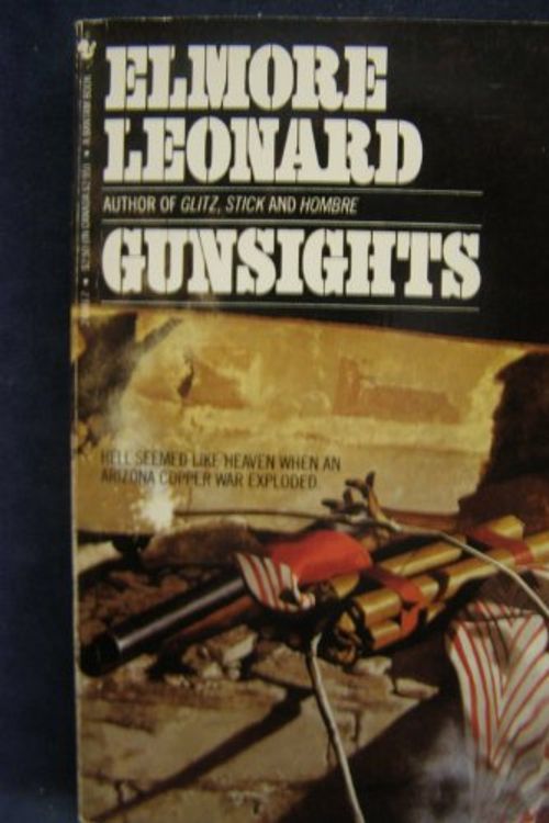 Cover Art for 9780553248814, Gunsights by Elmore Leonard