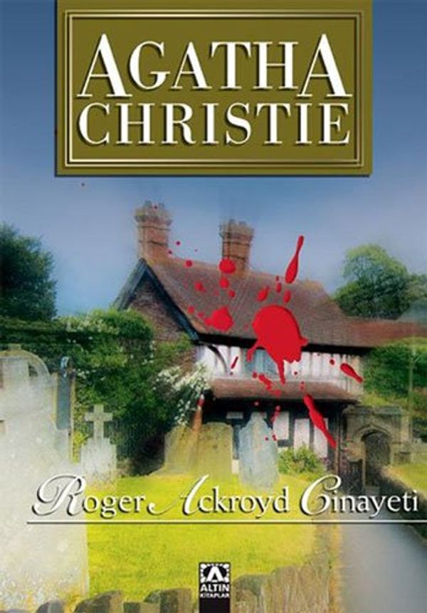 Cover Art for 9789752102965, Roger Ackroyd cinayeti by Agatha Christie