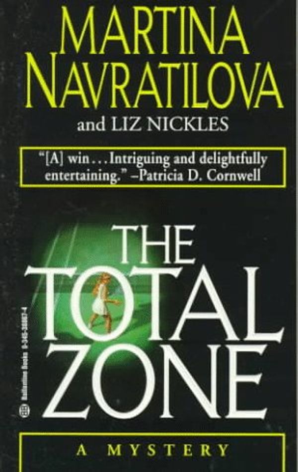 Cover Art for 9780345388674, The Total Zone by Martina Navratilova