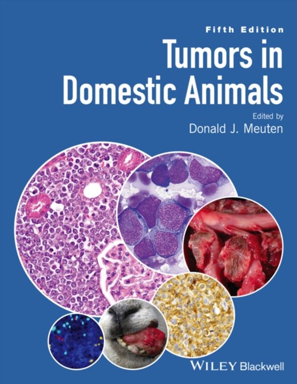 Cover Art for 9780813821795, Tumors in Domestic Animals by Donald J. Meuten