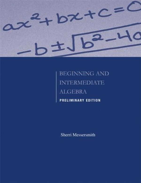 Cover Art for 9780073406152, Beginning and Intermediate Algebra by Sherri Messersmith