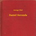 Cover Art for 9789635247936, Daniel Deronda by George Eliot