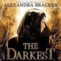 Cover Art for 9781368023245, The Darkest Legacy (Darkest Minds Novel) by Alexandra Bracken