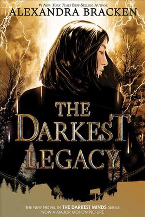 Cover Art for 9781368023245, The Darkest Legacy (Darkest Minds Novel) by Alexandra Bracken