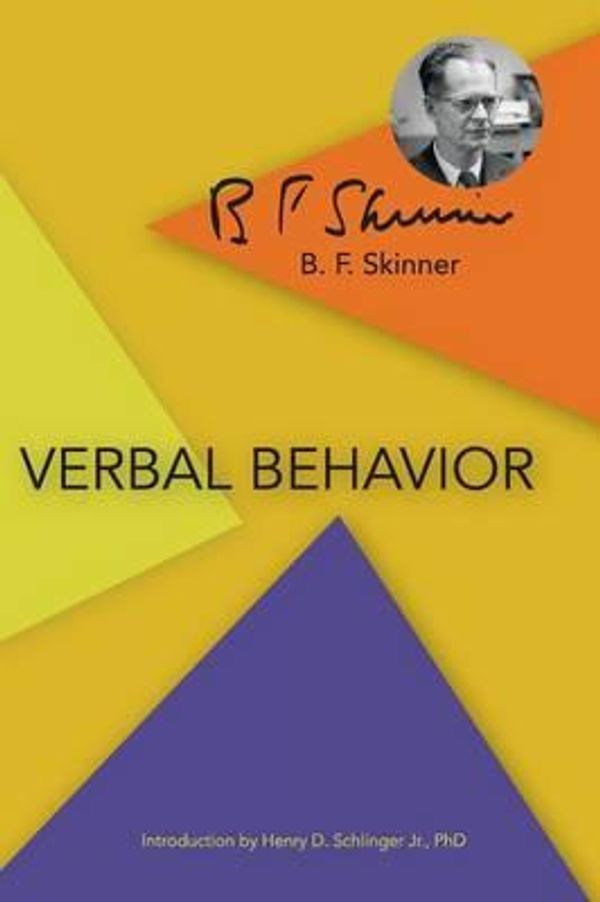 Cover Art for 9781626540149, Verbal Behavior by B. F. Skinner