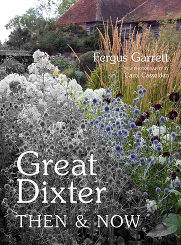 Cover Art for 9781910258897, Great Dixter: Then & Now by Garrett Fergus