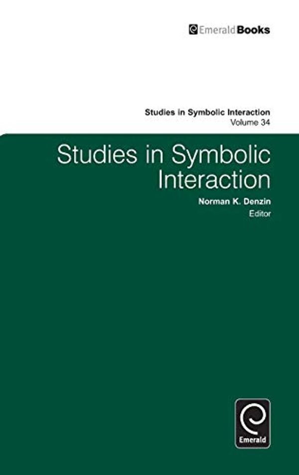 Cover Art for 9781849509602, Studies in Symbolic Interaction by Norman K. Denzin