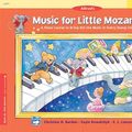 Cover Art for 9780882849669, Music for Little Mozarts Music Lesson Book, Bk 1 by Christine H. Barden, Gayle Kowalchyk, E L. Lancaster