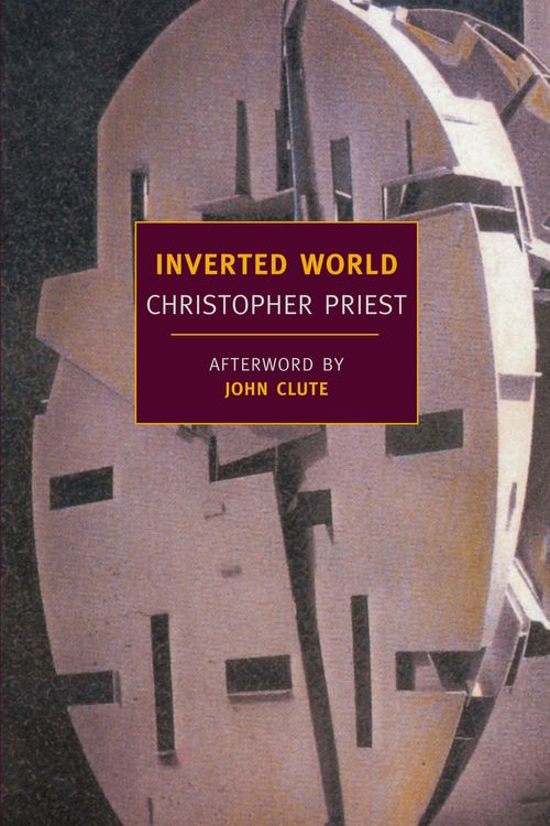 Cover Art for 9781590172698, Inverted World by Christopher Priest