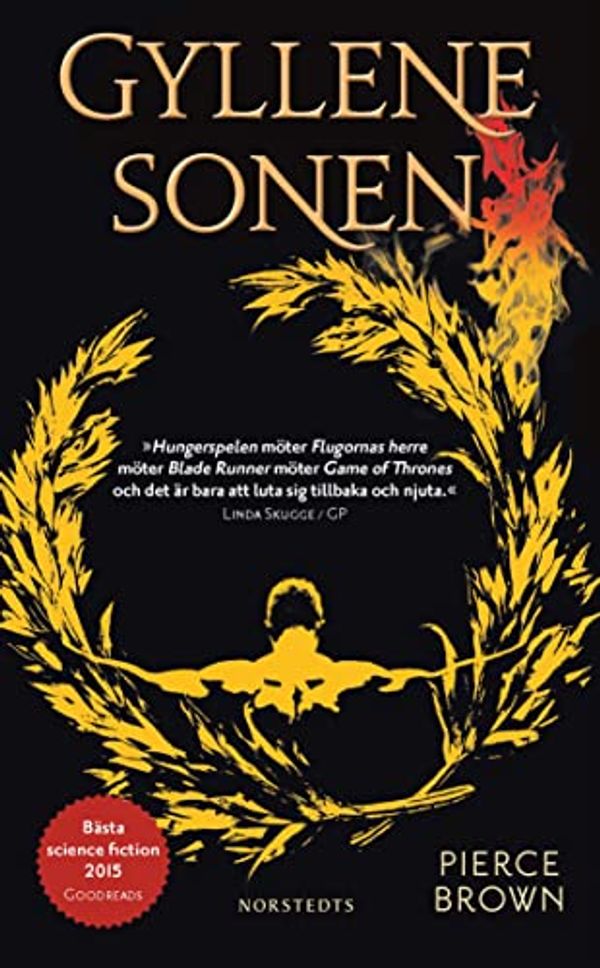 Cover Art for 9789113072791, Gyllene sonen (Rött uppror-trilogin, Band 2) by Pierce Brown