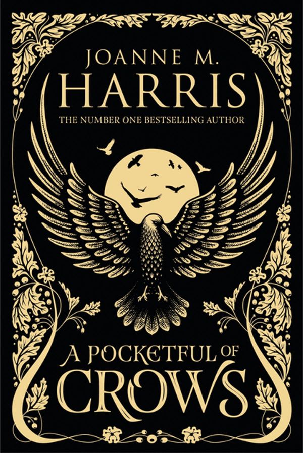 Cover Art for 9781473222205, A Pocketful of Crows by Joanne M Harris