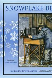 Cover Art for 9780547248295, Snowflake Bentley by Jacqueline Briggs Martin