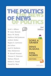 Cover Art for 9780872894068, The Politics of News by Doris A. GraberDenis McQuailand Pippa Norris