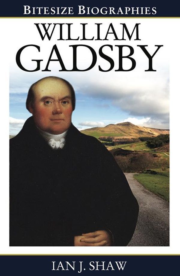 Cover Art for 9780852349311, William Gadsby (Bitesize Biographies) by Ian Shaw