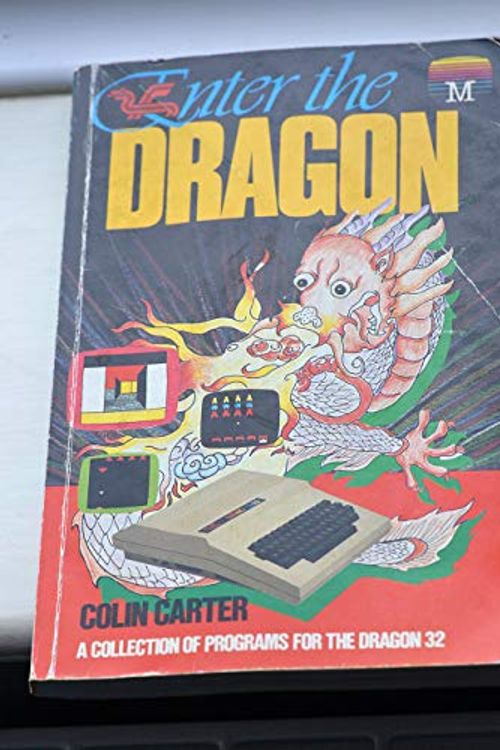 Cover Art for 9780861611140, Enter the Dragon by Colin Carter